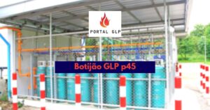 Botijão GLP p45: por que é a melhor escolha para seu negócio