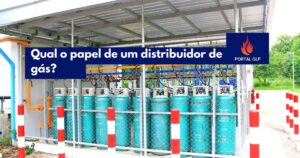 Qual o papel de um distribuidor de gás? Por que o Portal GLP é a melhor escolha?