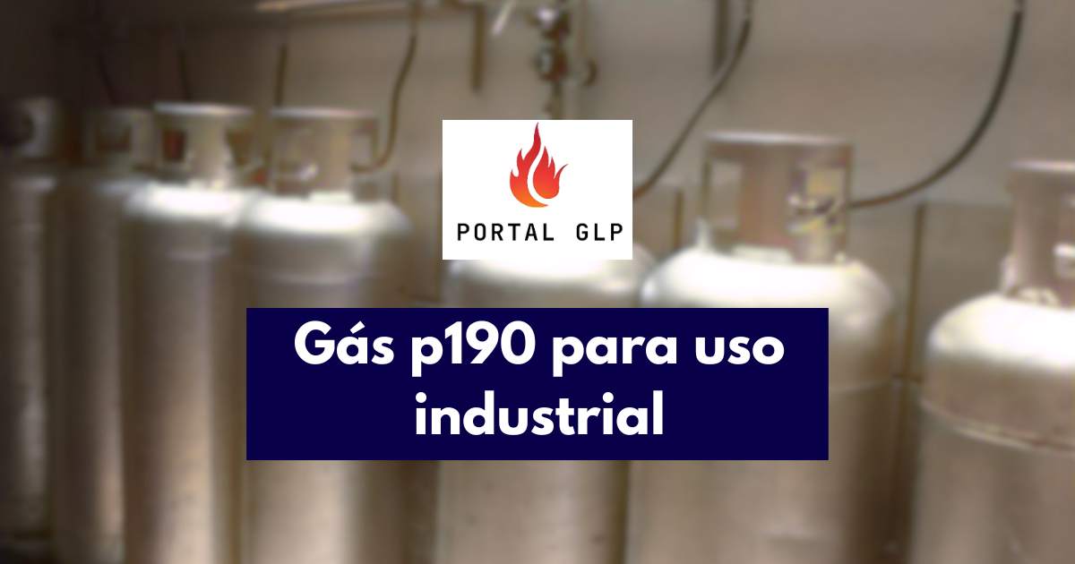 Gas p190: vantagens e desvantagens no uso industrial