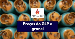 Glp granel preço: como calcular o custo-benefício