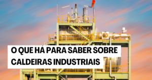 caldeiras industriais