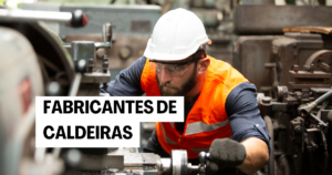 fabricantes de caldeiras