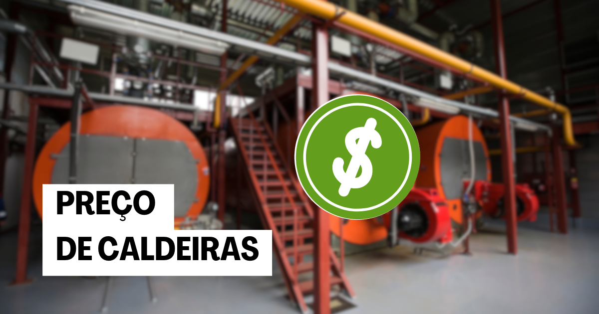 Preço Caldeira: Como Encontrar a Melhor Opção Para Sua Indústria