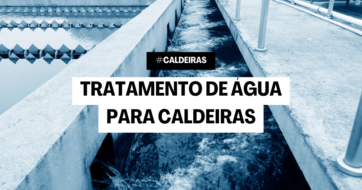 tratamento de água para caldeiras